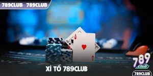 Xì Tố 789Club